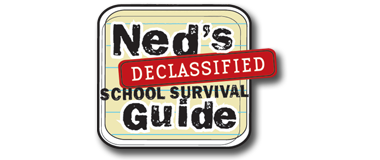 Ned's Declassified School Survival Guide